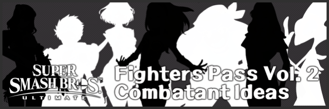 Smash Ultimate: Fighters Pass Vol. Ideas 2 Namevah Combatant 